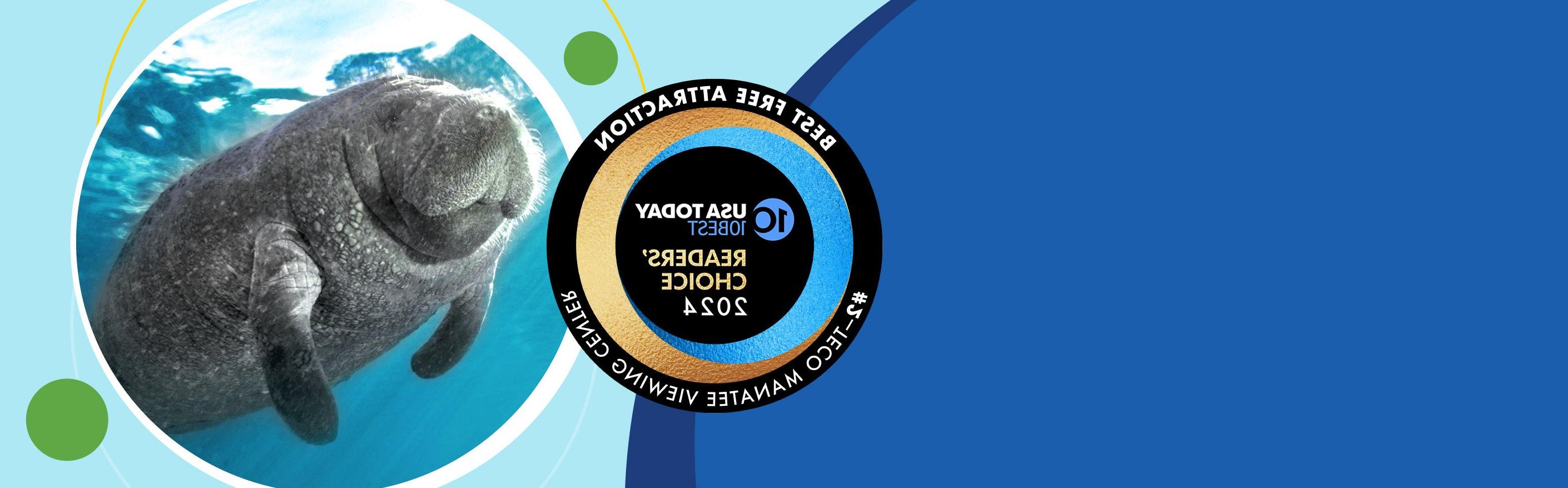 Manatee Viewing Center - USA Today 10Best Readers' Choice 2023 graphic placed within colorful circle.